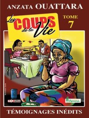 cover image of Les Coups de la Vie, Tome 7
